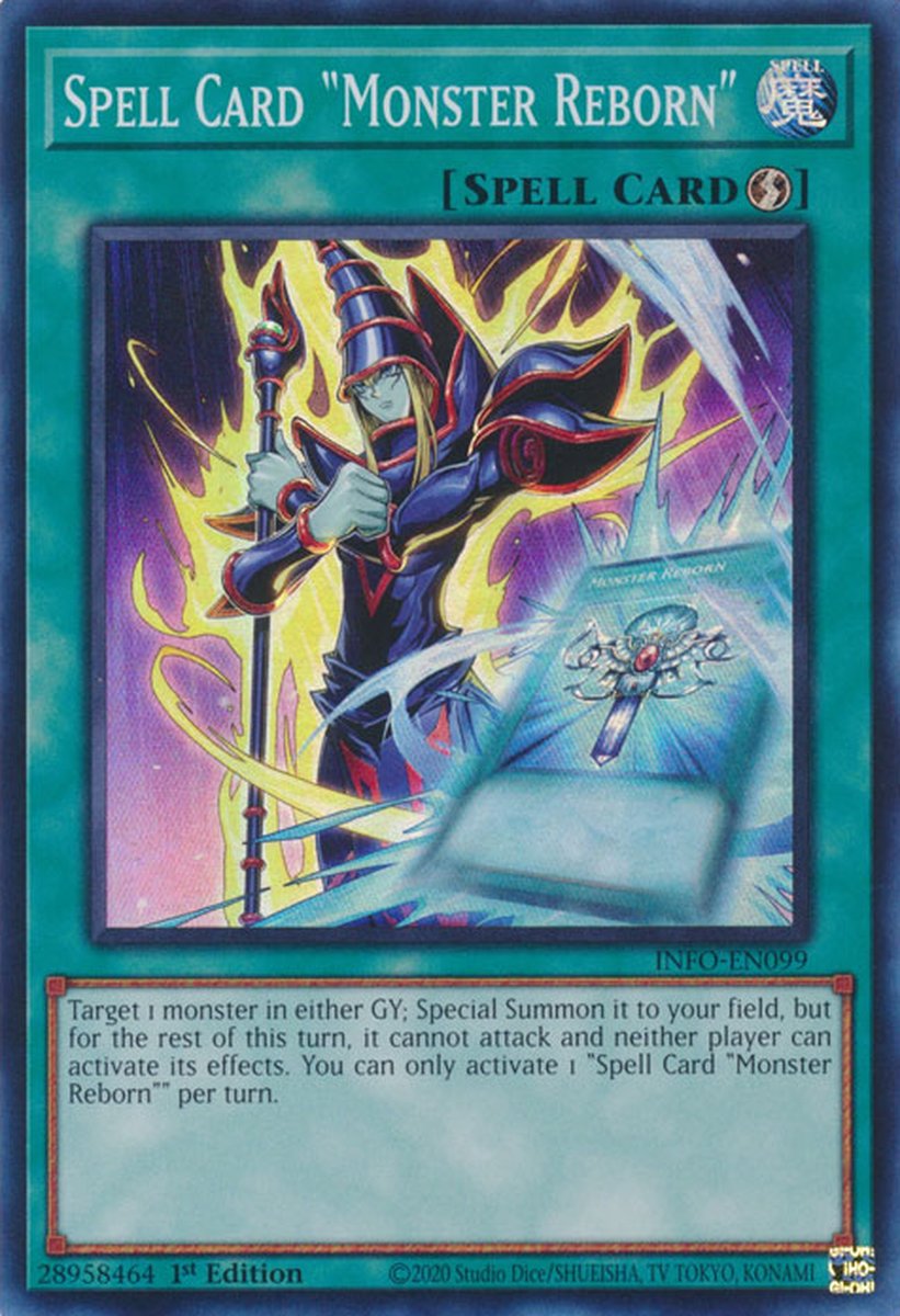 INFO-EN099 Spell Card "Monster Reborn" Super Rare