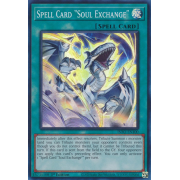 INFO-EN100 Spell Card "Soul Exchange" Super Rare