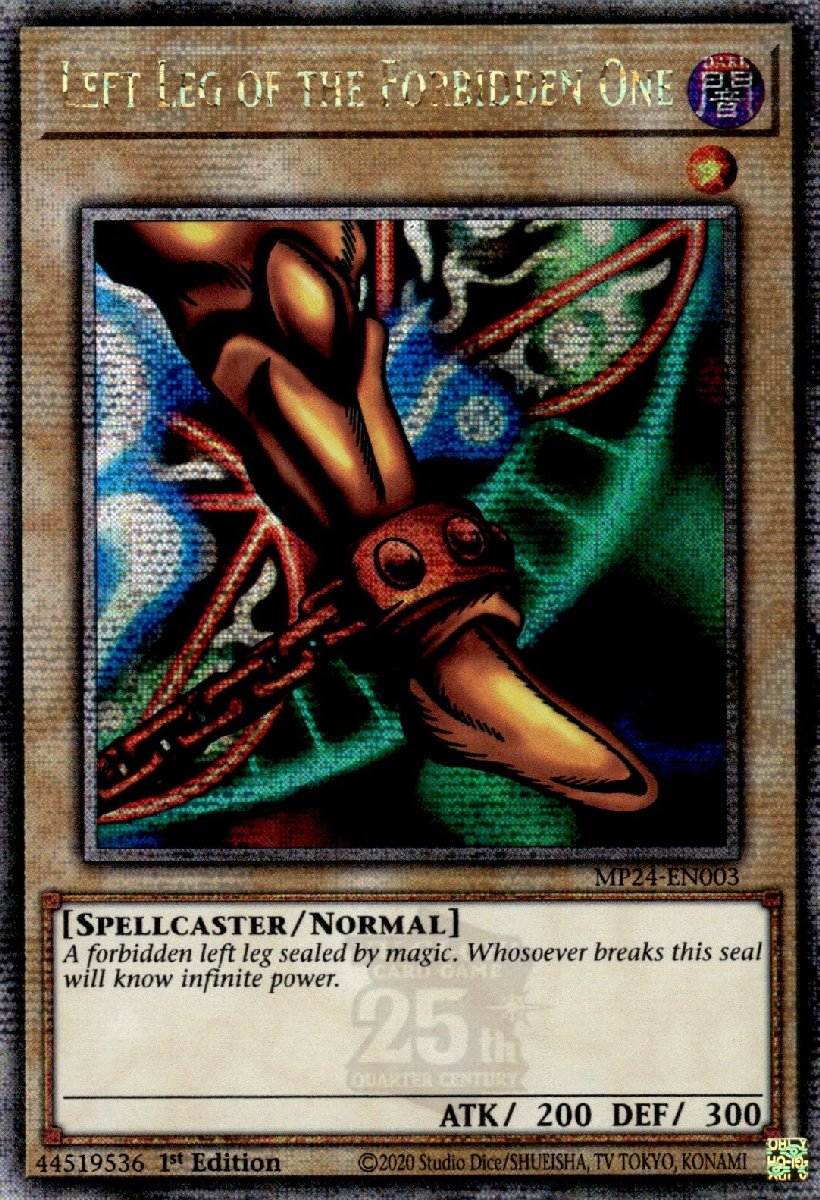 MP24-EN003 Left Leg of the Forbidden One Quarter Century Secret Rare