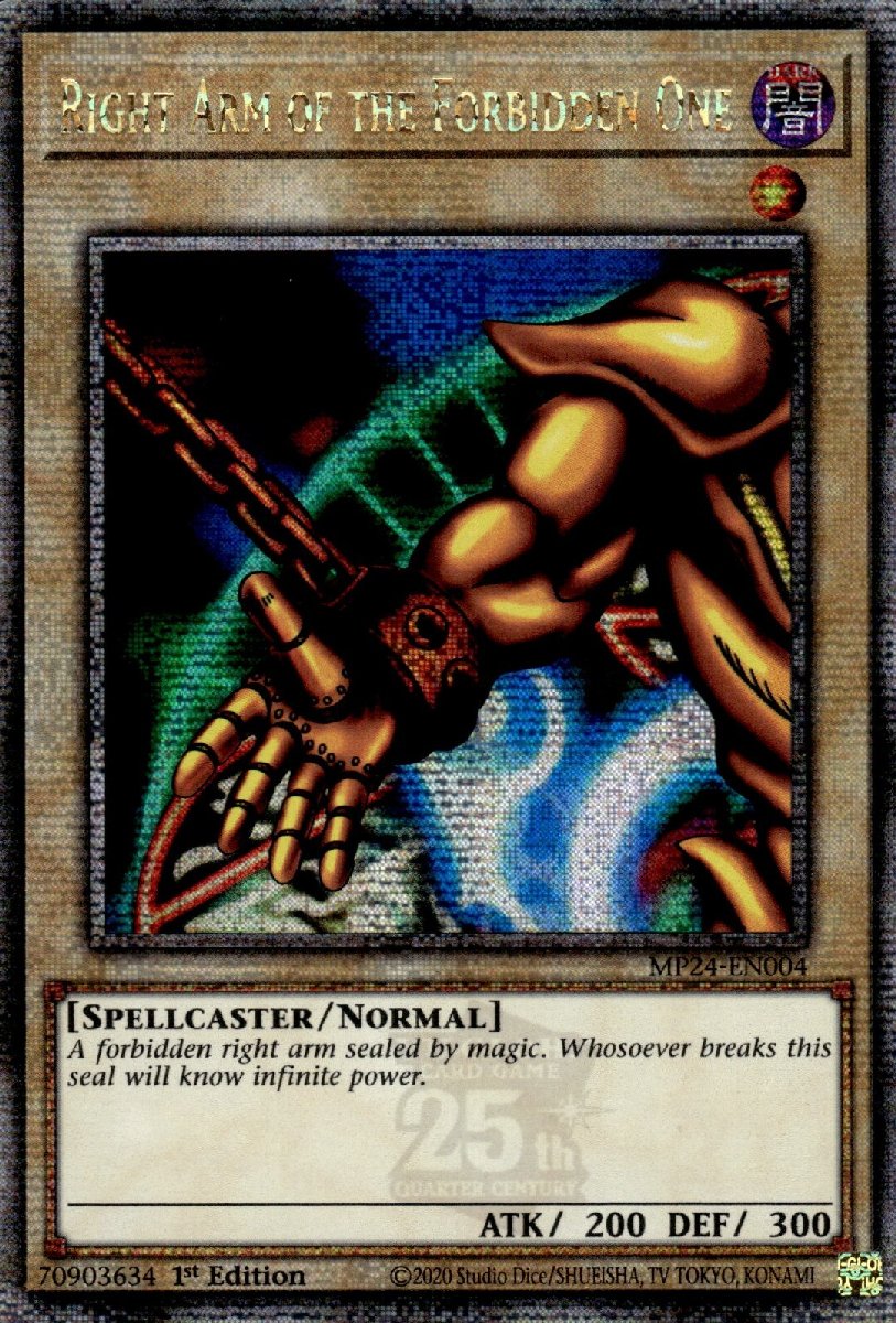 MP24-EN004 Right Arm of the Forbidden One Quarter Century Secret Rare