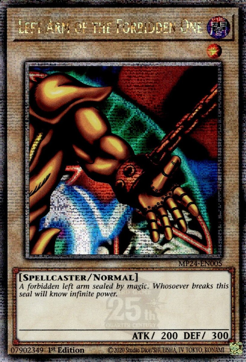 MP24-EN005 Left Arm of the Forbidden One Quarter Century Secret Rare