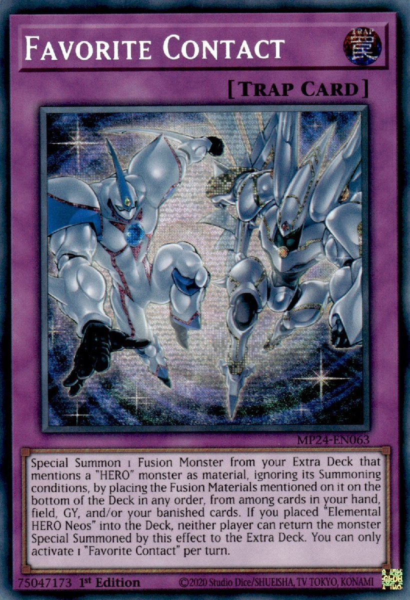 MP24-EN063 Favorite Contact Prismatic Secret Rare