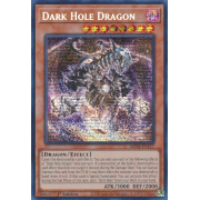 MP24-EN117 Dark Hole Dragon Prismatic Secret Rare