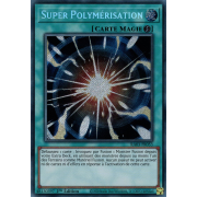 RA03-FR053 Super Polymérisation Secret Rare