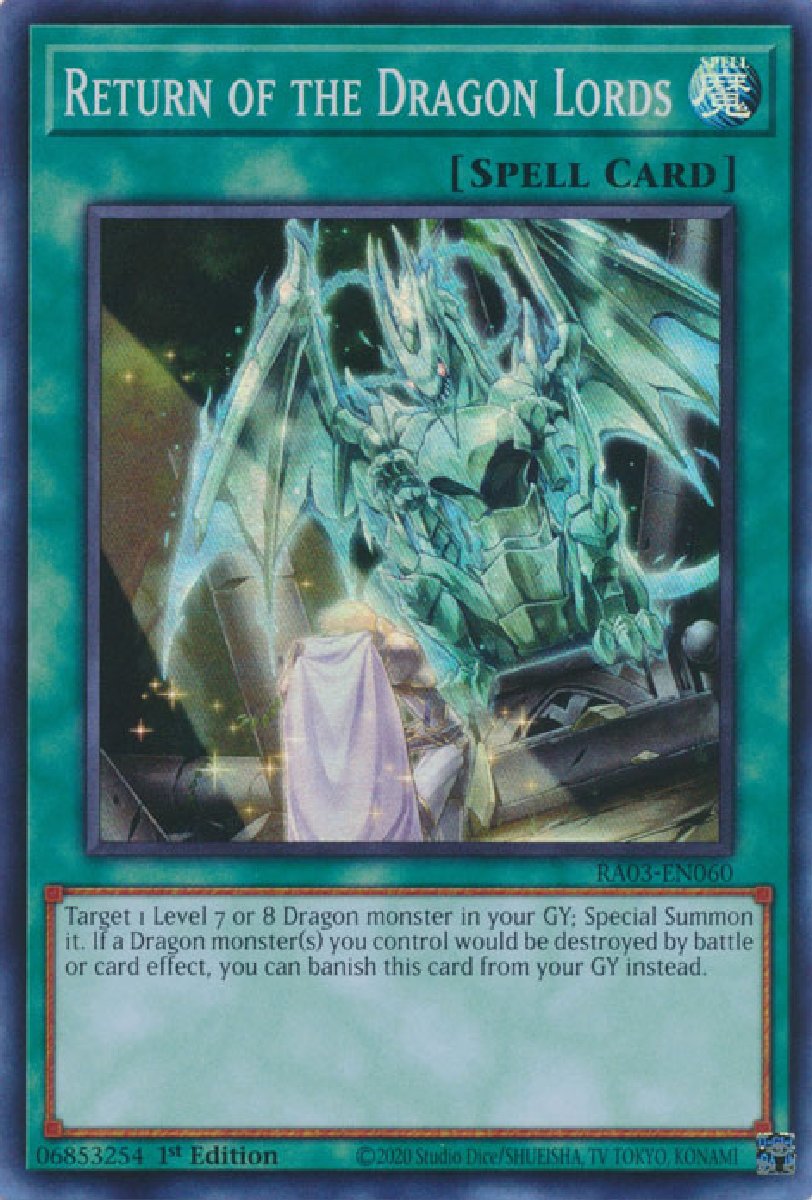 RA03-EN060 Return of the Dragon Lords Super Rare