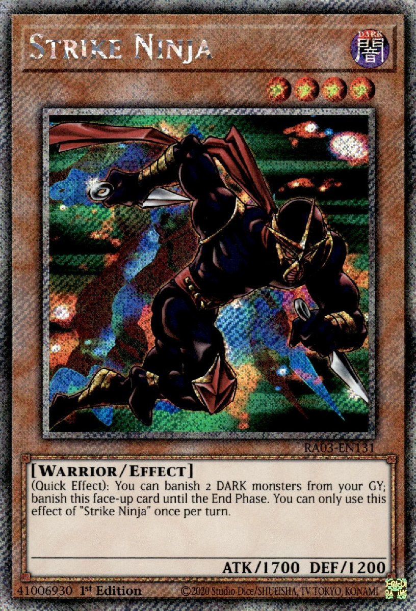 RA03-EN131 Strike Ninja Platinum Secret Rare