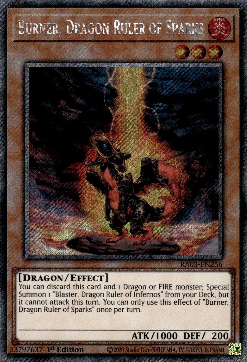 RA03-EN256 Burner, Dragon Ruler of Sparks Platinum Secret Rare